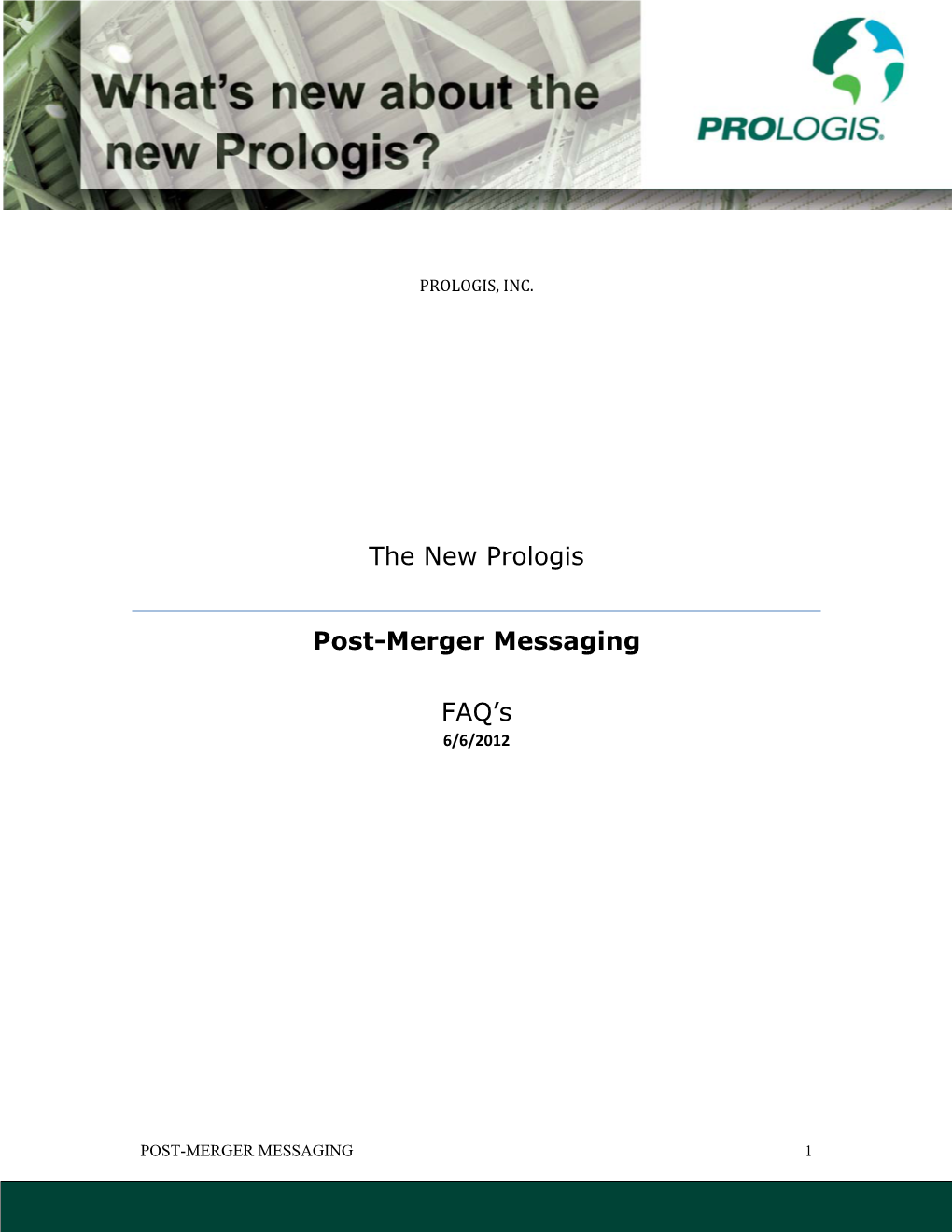 The New Prologis Post-Merger Messaging FAQ's