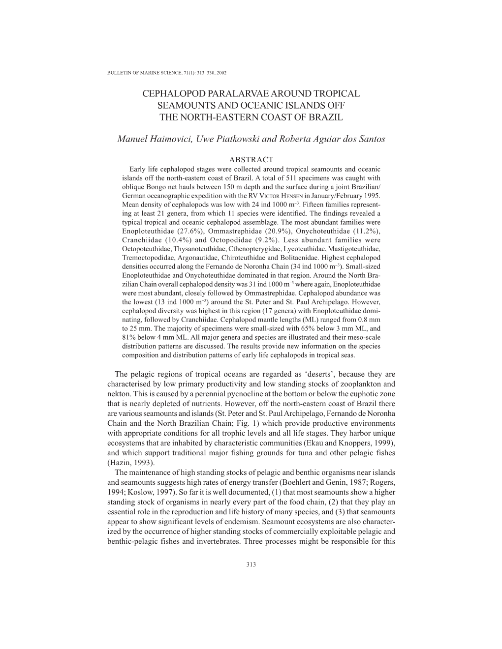 Cephalopod Paralarvae Around Tropical Seamounts and Oceanic Islands Off the North-Eastern Coast of Brazil