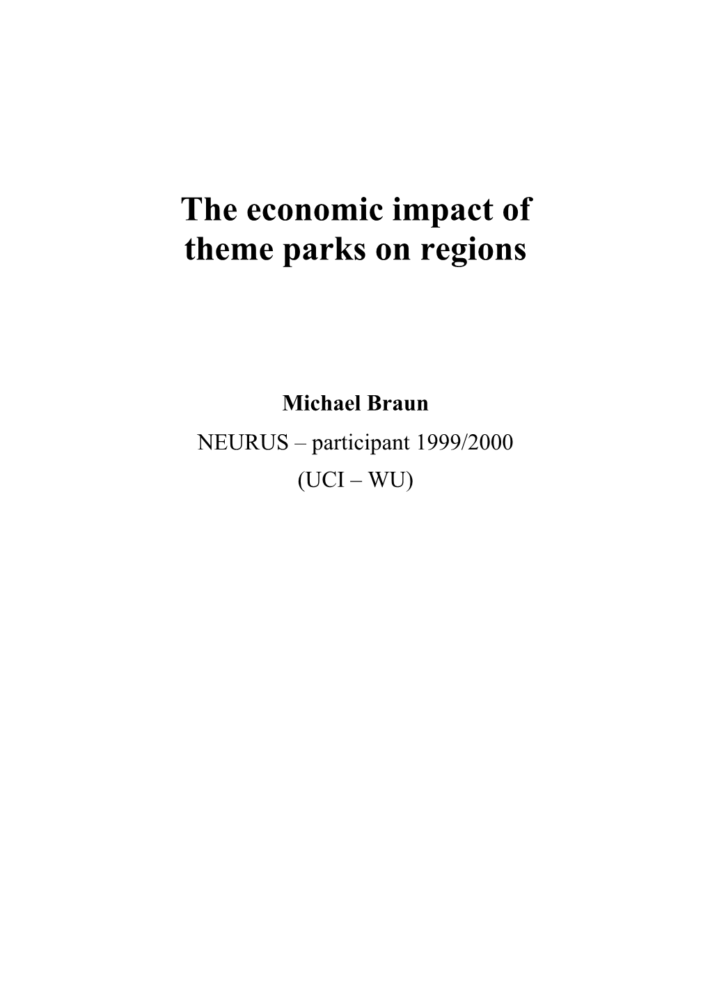 The Economic Impact of Theme Parks on Regions