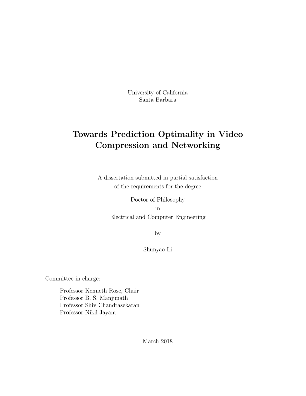 Towards Prediction Optimality in Video Compression and Networking