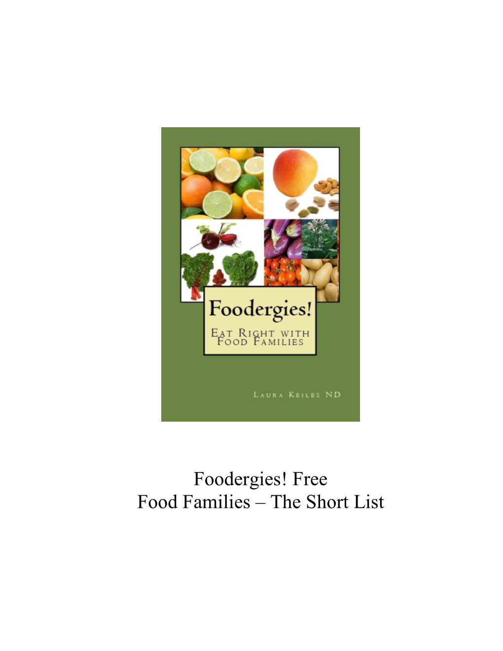 Foodergies! Free Food Families – the Short List