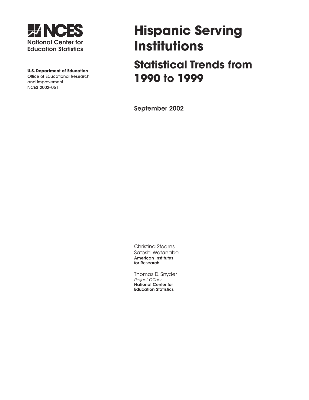 Hispanic Serving Institutions Statistical Trends from U.S