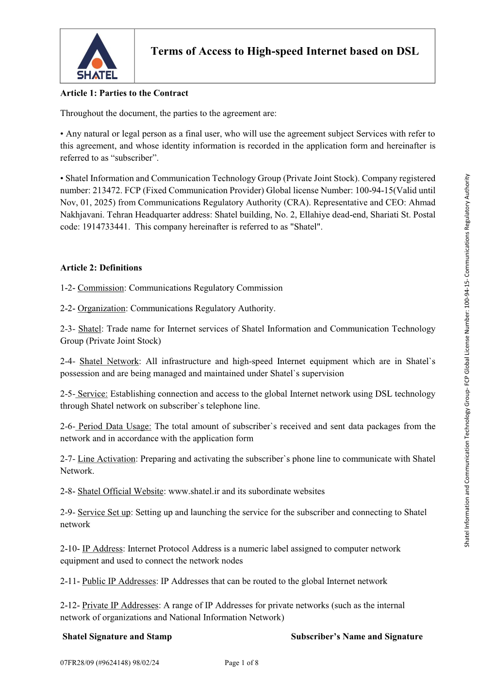 Terms of Access to High-Speed Internet Based on DSL