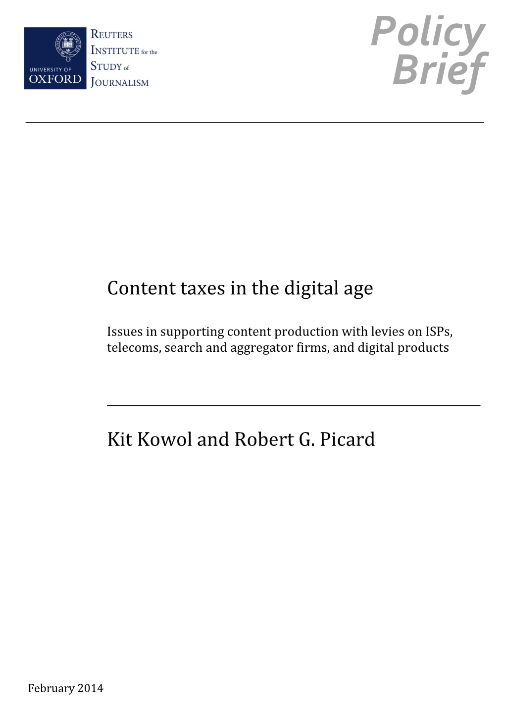 Content Taxes in the Digital Age