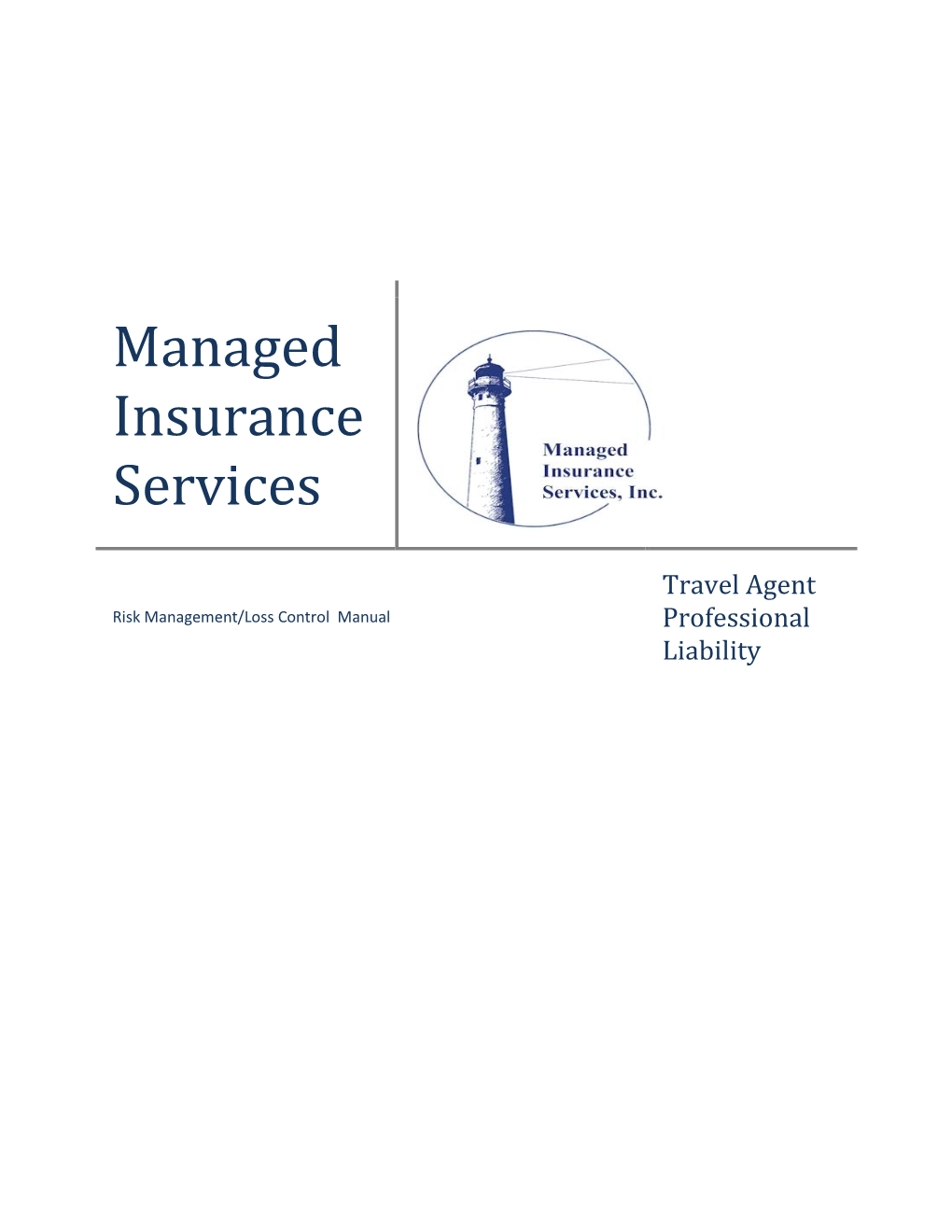 Travel Agency-Agent Professional Liability