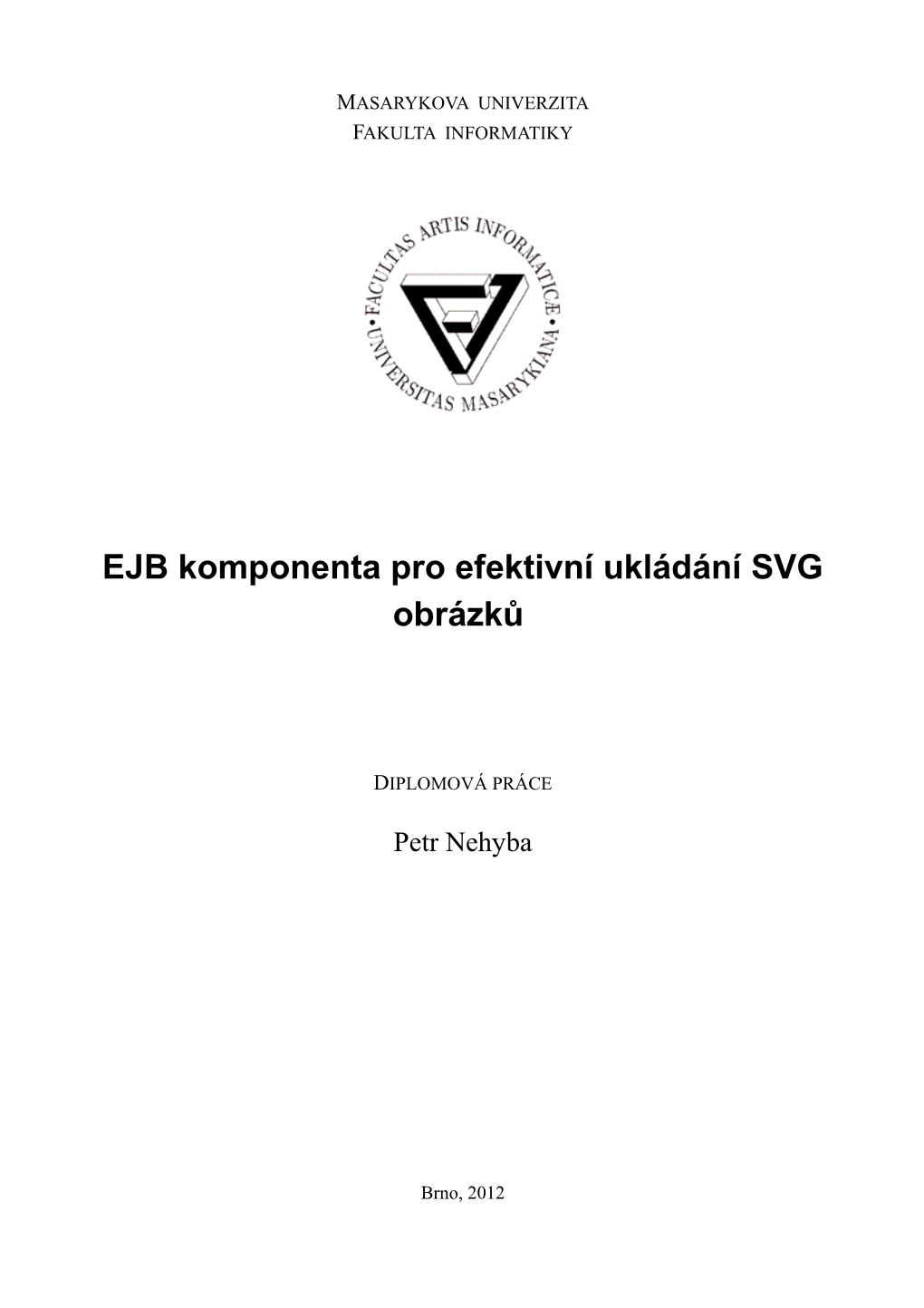 EJB Komponenta Pro Efektivní Ukládání SVG Obrázků