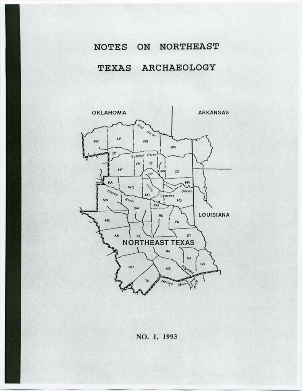 Notes on Northeast Texas Archaeology, No.1 (1993) I EDITORIALBOARD