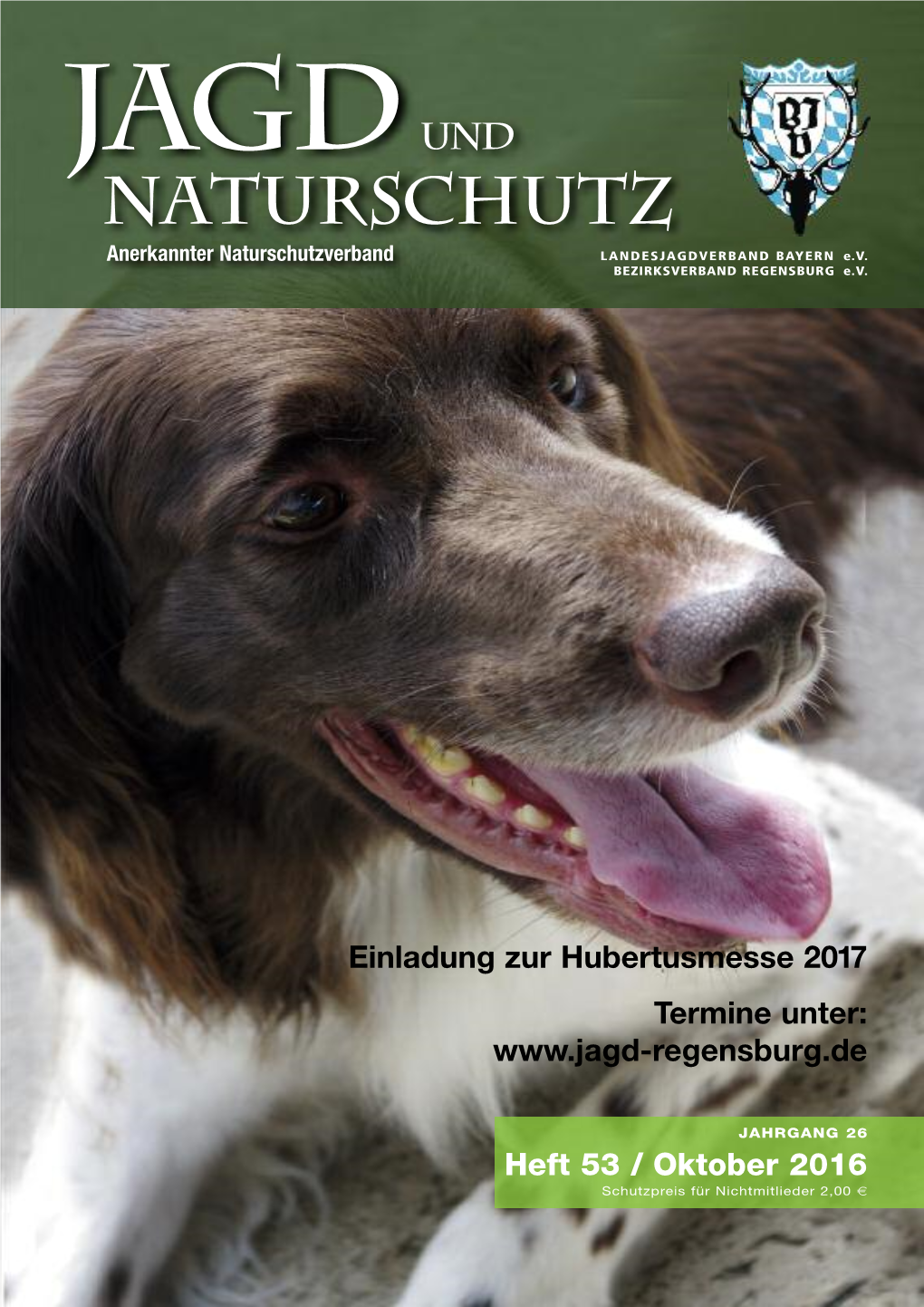 Heft 53 / Oktober 2016 Schutzpreis Für Nichtmitlieder 2,00 € Auf Jedem Gelände in Seinem Element