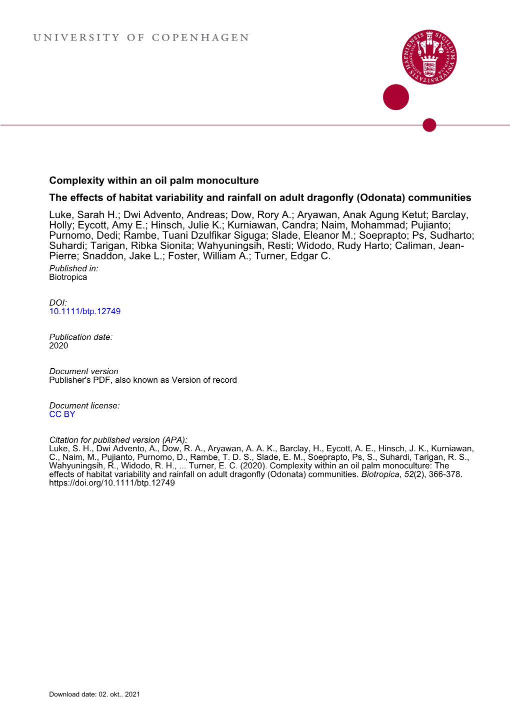 Complexity Within an Oil Palm Monoculture: the Effects of Habitat Variability and Rainfall on Adult Dragonfly (Odonata) Communities