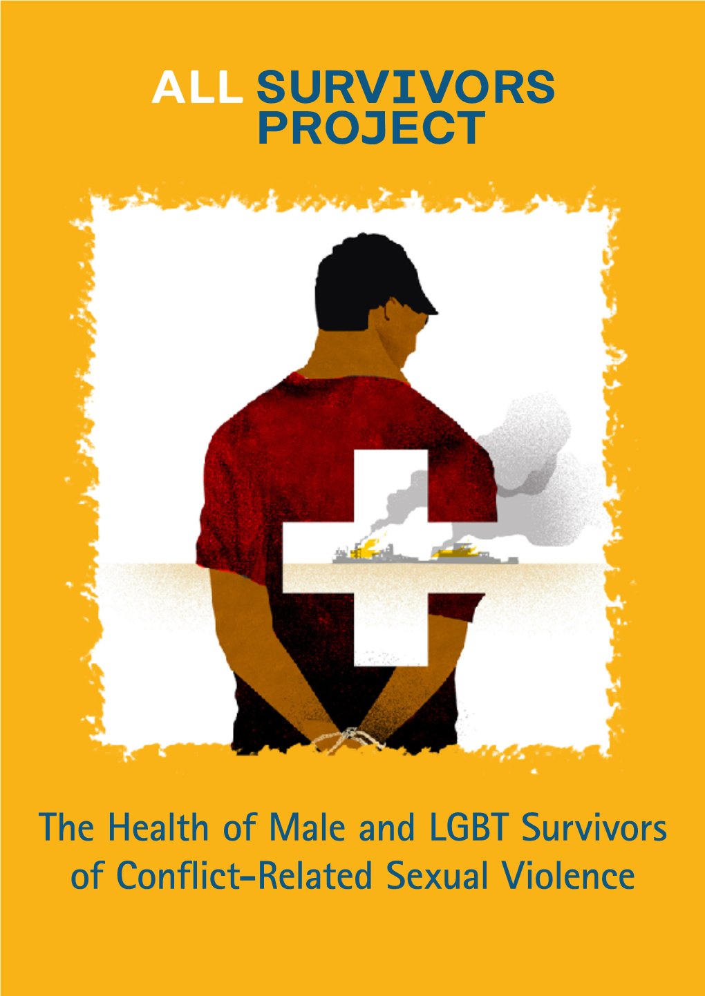 The Health of Male and LGBT Survivors of Conflict-Related Sexual Violence