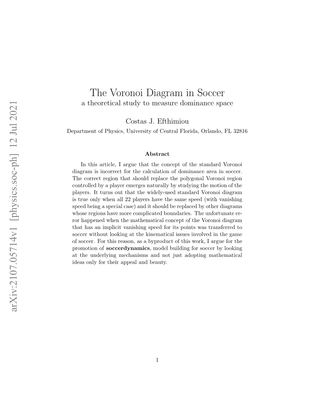 The Voronoi Diagram in Soccer Arxiv:2107.05714V1 [Physics.Soc