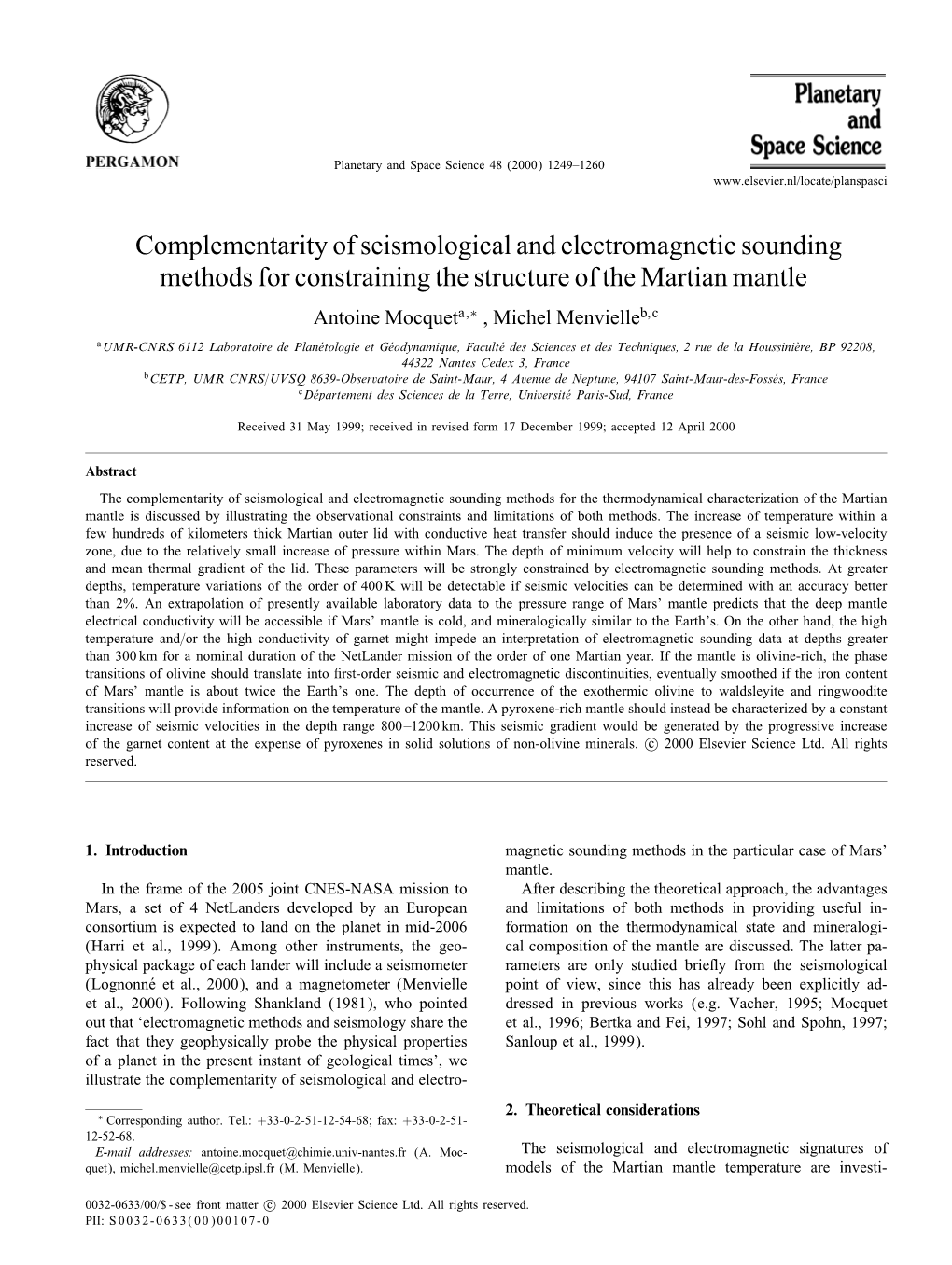 Complementarity of Seismological and Electromagnetic Sounding Methods for Constraining the Structure of the Martian Mantle Antoine Mocqueta;∗ , Michel Menvielleb;C