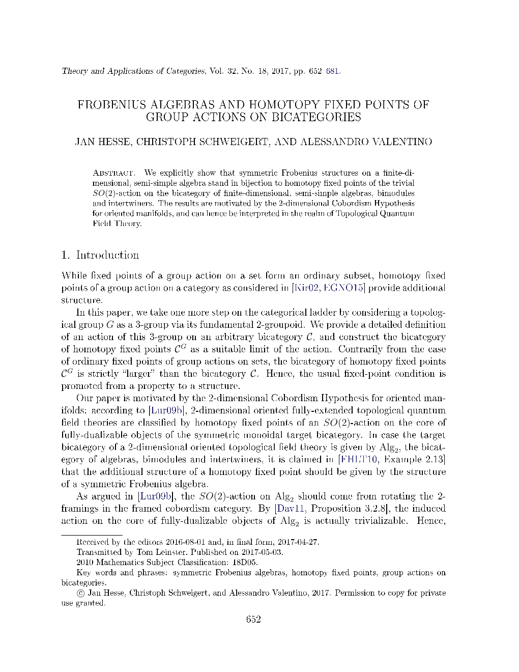 FROBENIUS ALGEBRAS and HOMOTOPY FIXED POINTS of GROUP ACTIONS on BICATEGORIES 1. Introduction