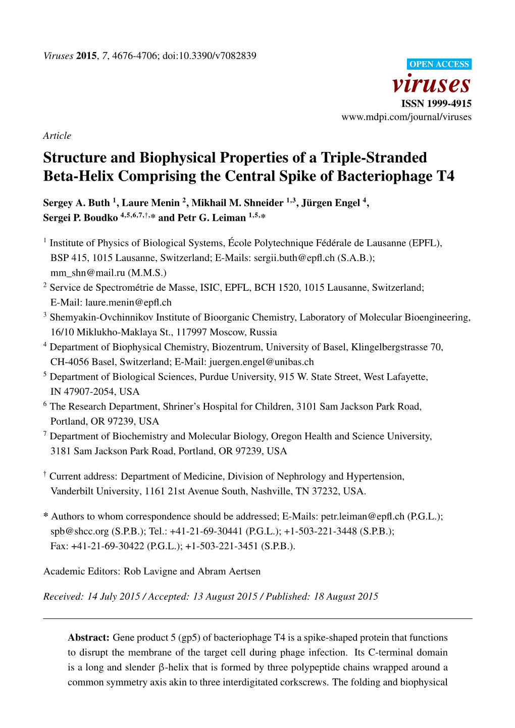 Structure and Biophysical Properties of a Triple-Stranded Beta-Helix Comprising the Central Spike of Bacteriophage T4