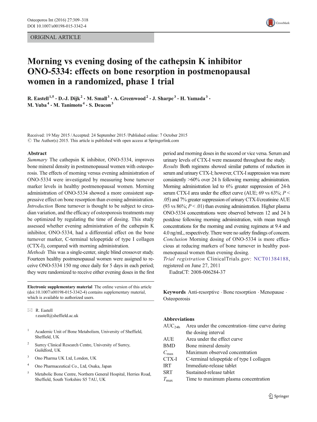 Morning Vs Evening Dosing of the Cathepsin K Inhibitor ONO-5334: Effects on Bone Resorption in Postmenopausal Women in a Randomized, Phase 1 Trial