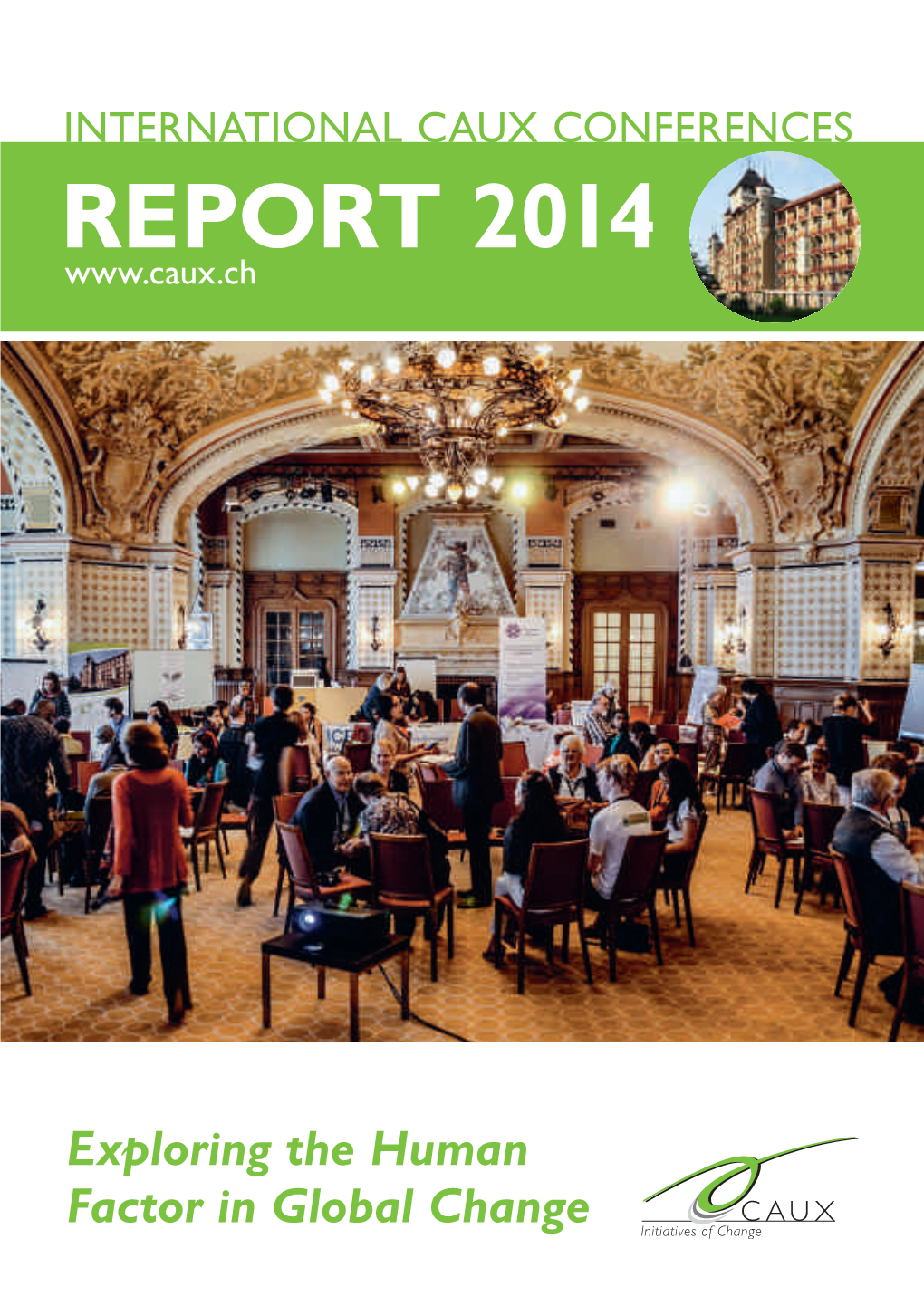 Caux Conferences Report 2014