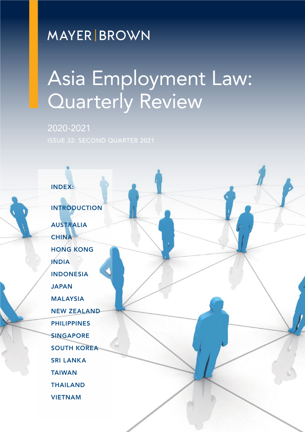 Asia Employment Law: Quarterly Review