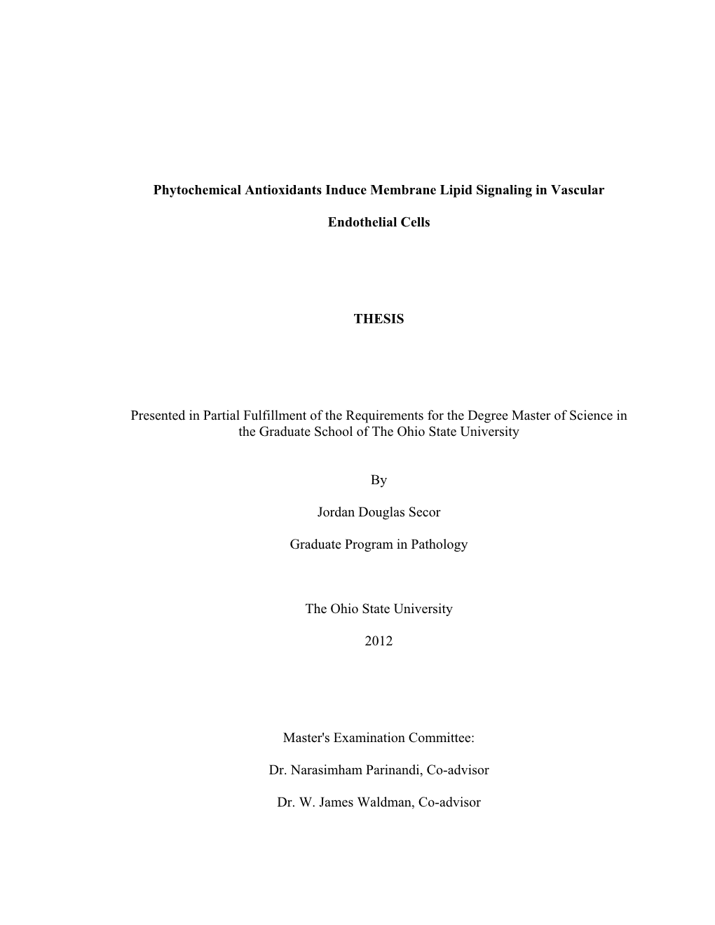 Phytochemical Antioxidants Induce Membrane Lipid Signaling in Vascular