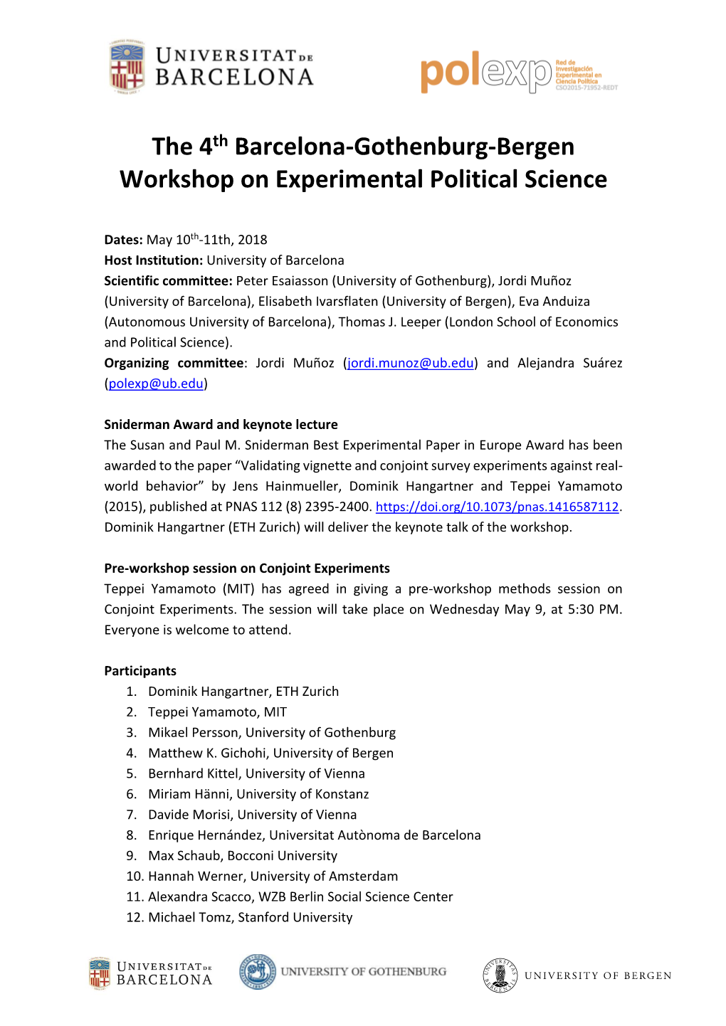 The 4Th Barcelona-Gothenburg-Bergen Workshop on Experimental Political Science