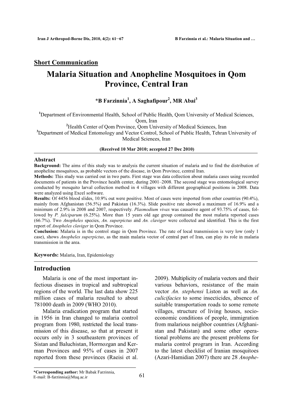 Malaria Situation and Anopheline Mosquitoes in Qom Province, Central Iran