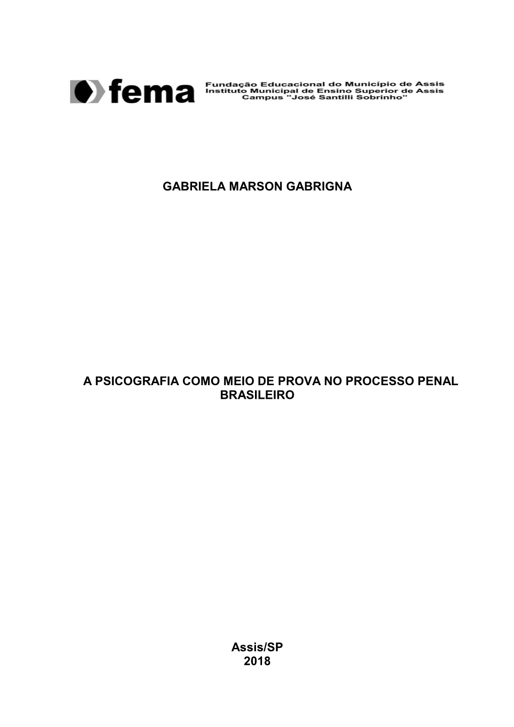 Gabriela Marson Gabrigna a Psicografia Como Meio De