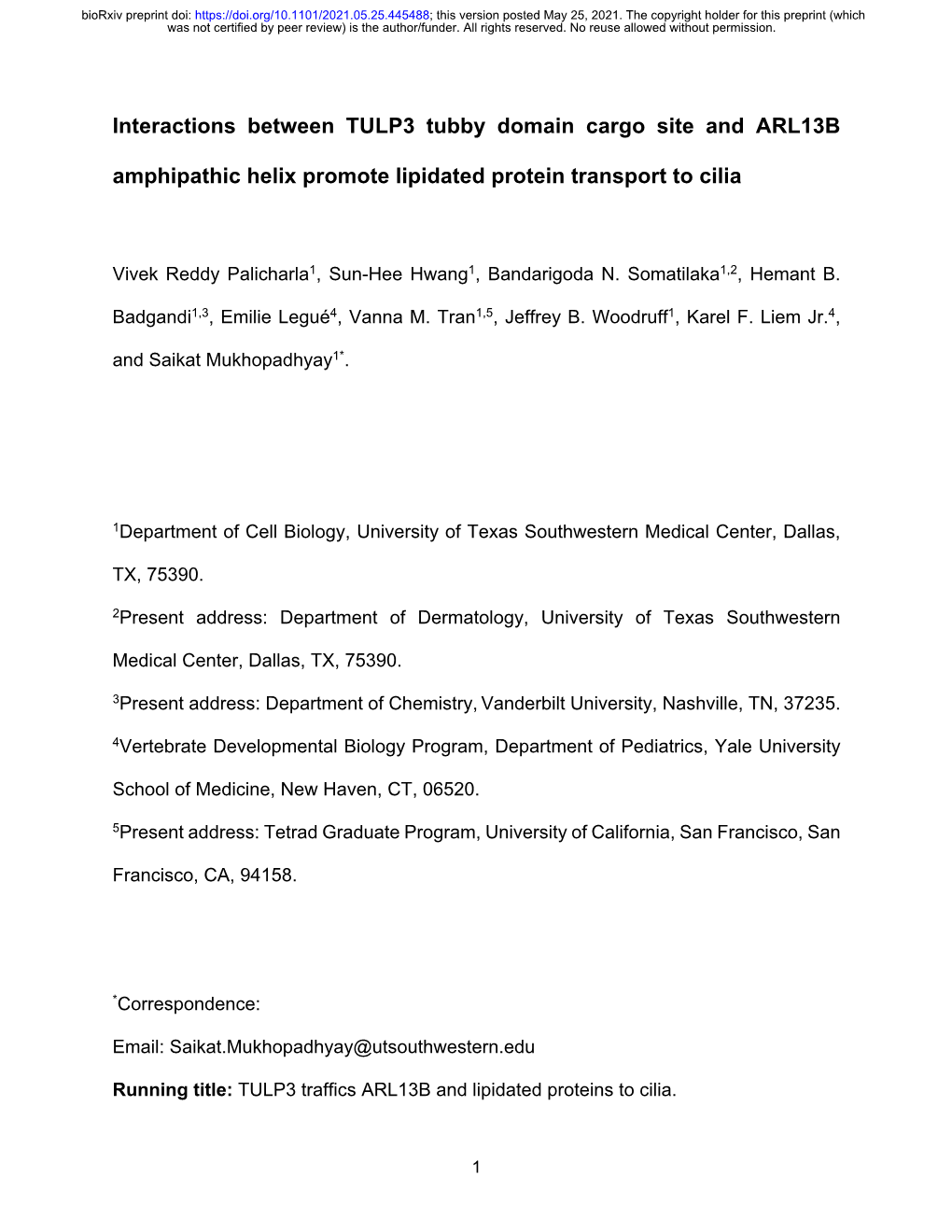 Interactions Between TULP3 Tubby Domain Cargo Site and ARL13B Amphipathic Helix Promote Lipidated Protein Transport to Cilia