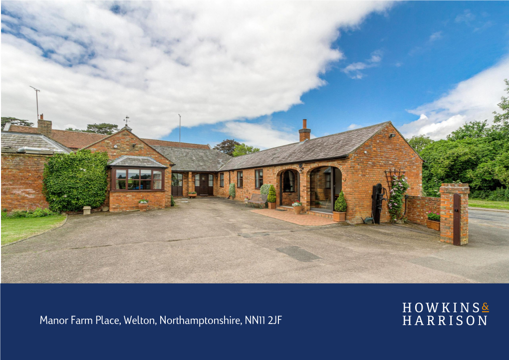 Manor Farm Place, Welton, Northamptonshire, NN11 2JF