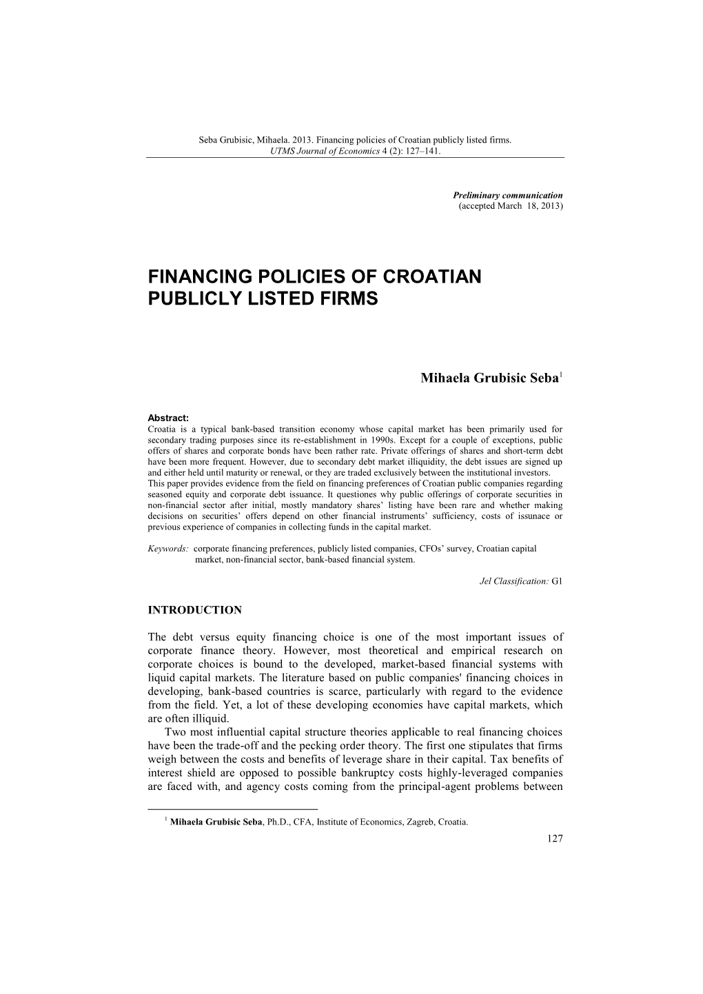 Financing Policies of Croatian Publicly Listed Firms