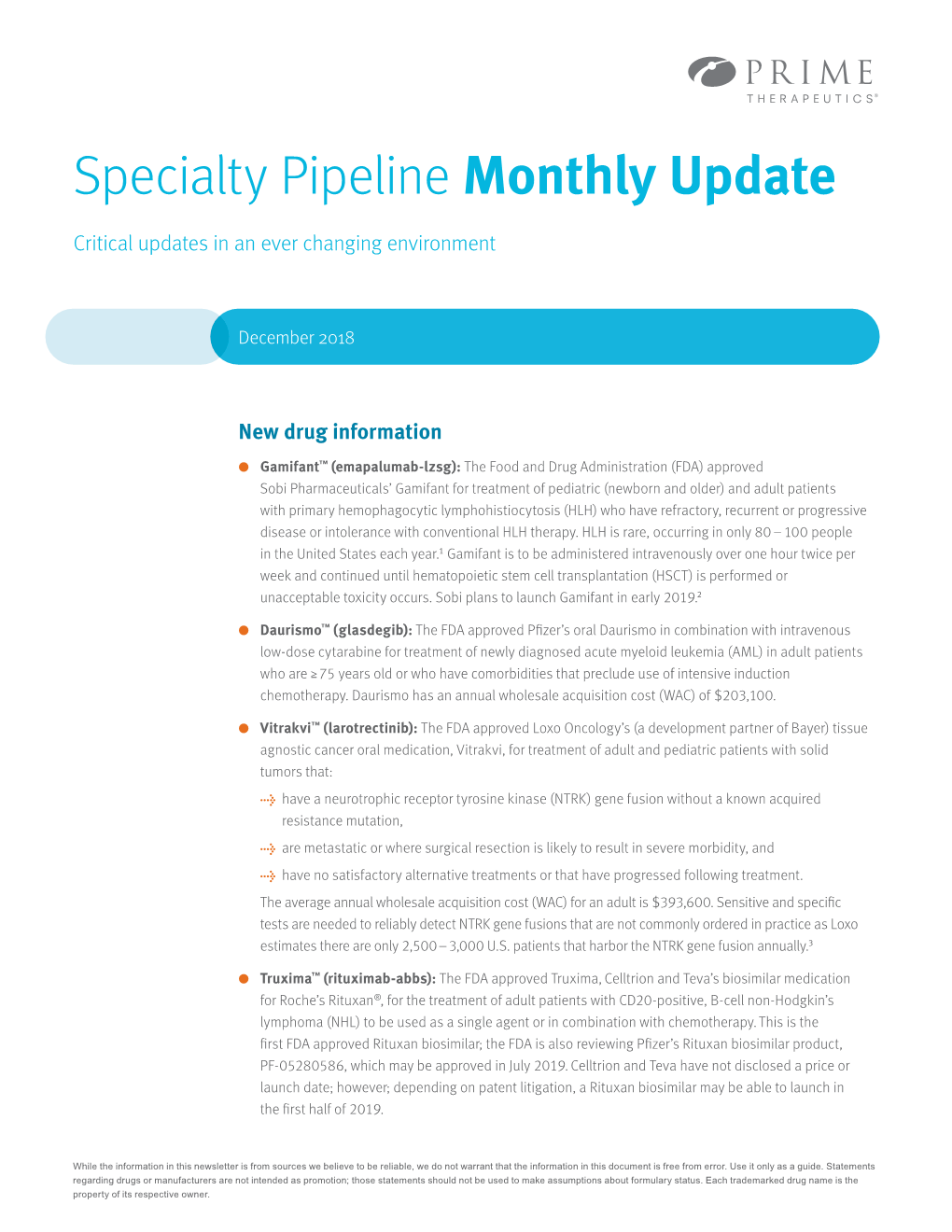 Specialty Pipeline Monthly Update