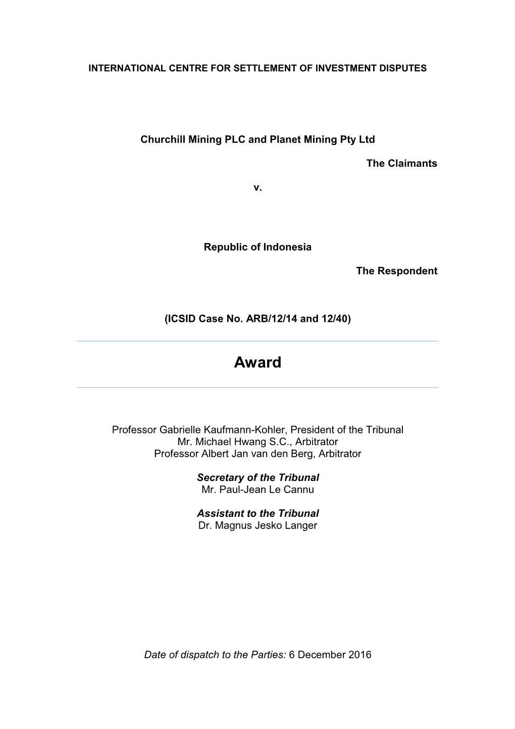 Churchill Mining PLC and Planet Mining Pty Ltd