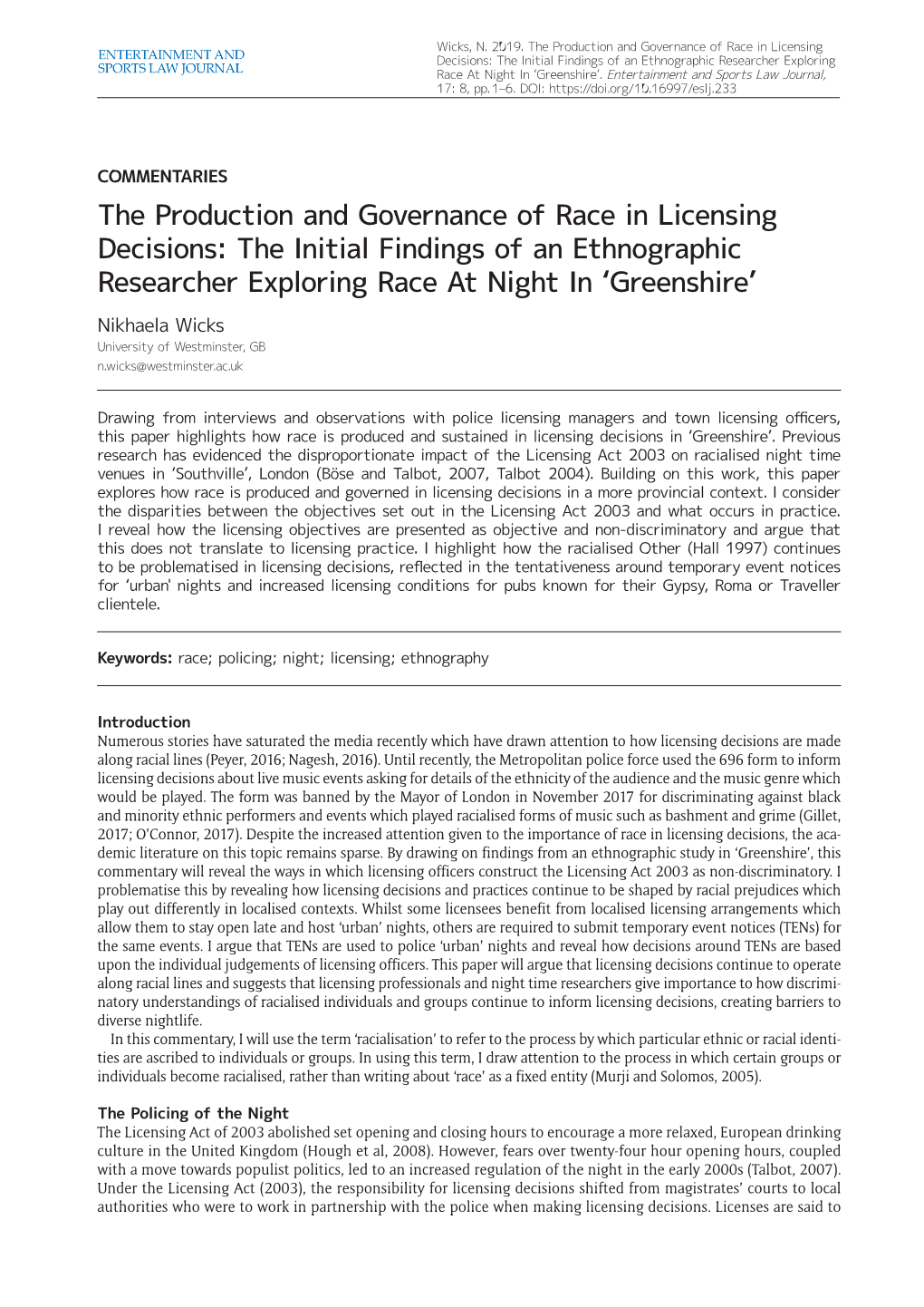 The Production and Governance of Race in Licensing Decisions: the Initial Findings of an Ethnographic Researcher Exploring Race at Night in ‘Greenshire’