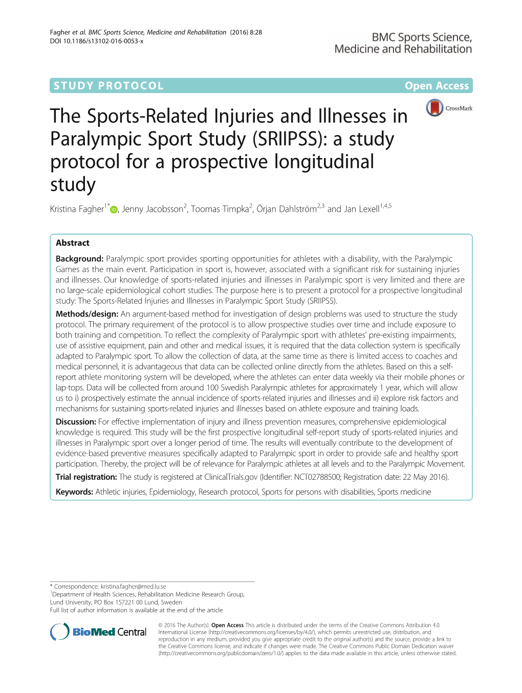 The Sports-Related Injuries and Illnesses in Paralympic Sport Study