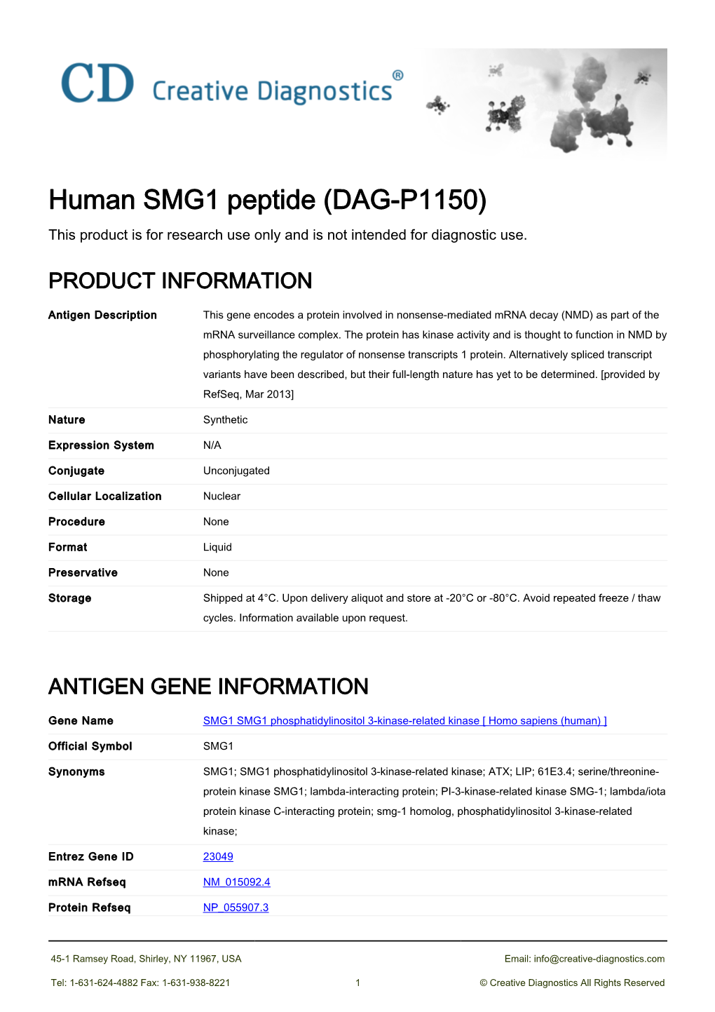 Human SMG1 Peptide (DAG-P1150) This Product Is for Research Use Only and Is Not Intended for Diagnostic Use