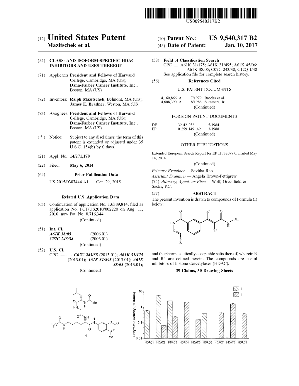 (12) United States Patent (10) Patent No.: US 9,540,317 B2 Mazitschek Et Al