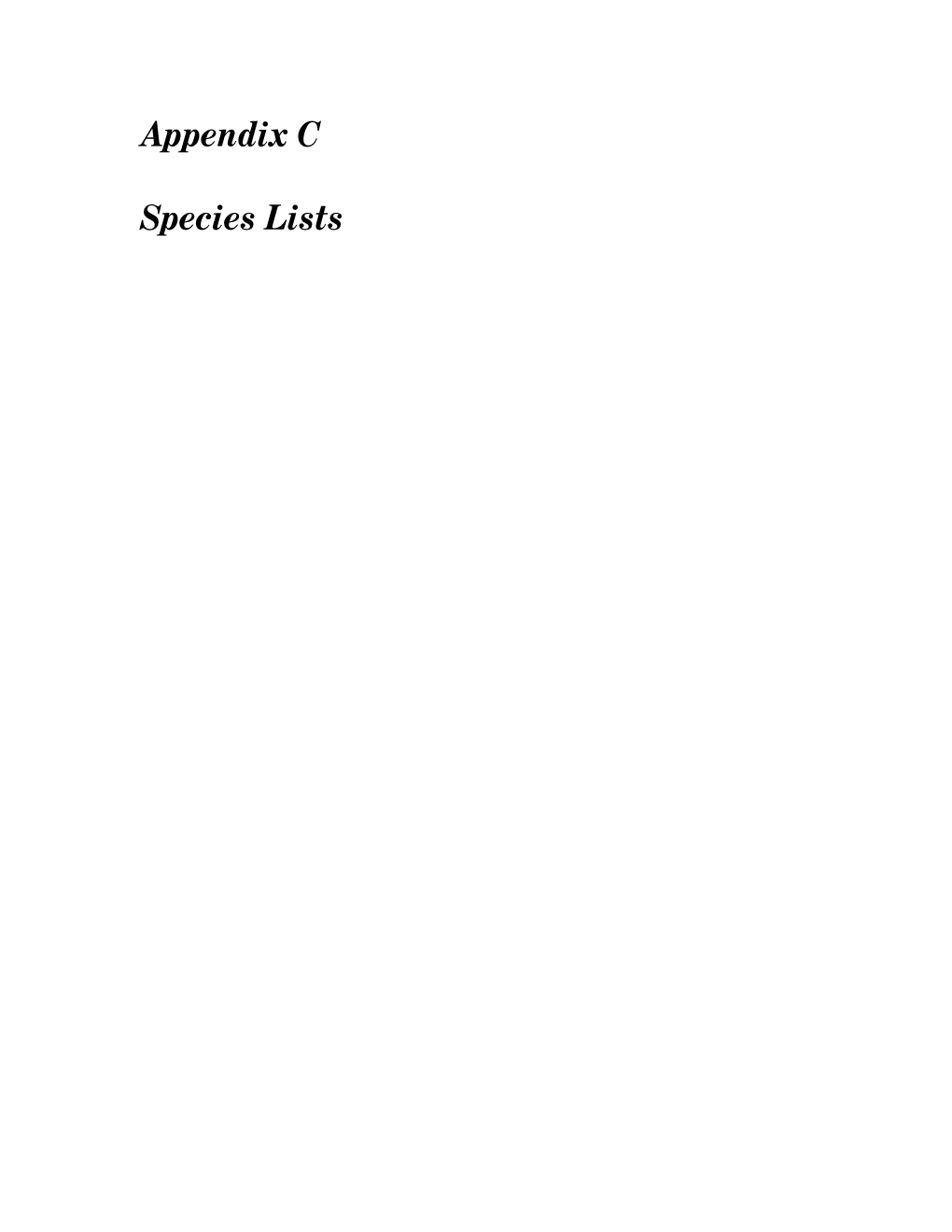 Appendix C Species Lists