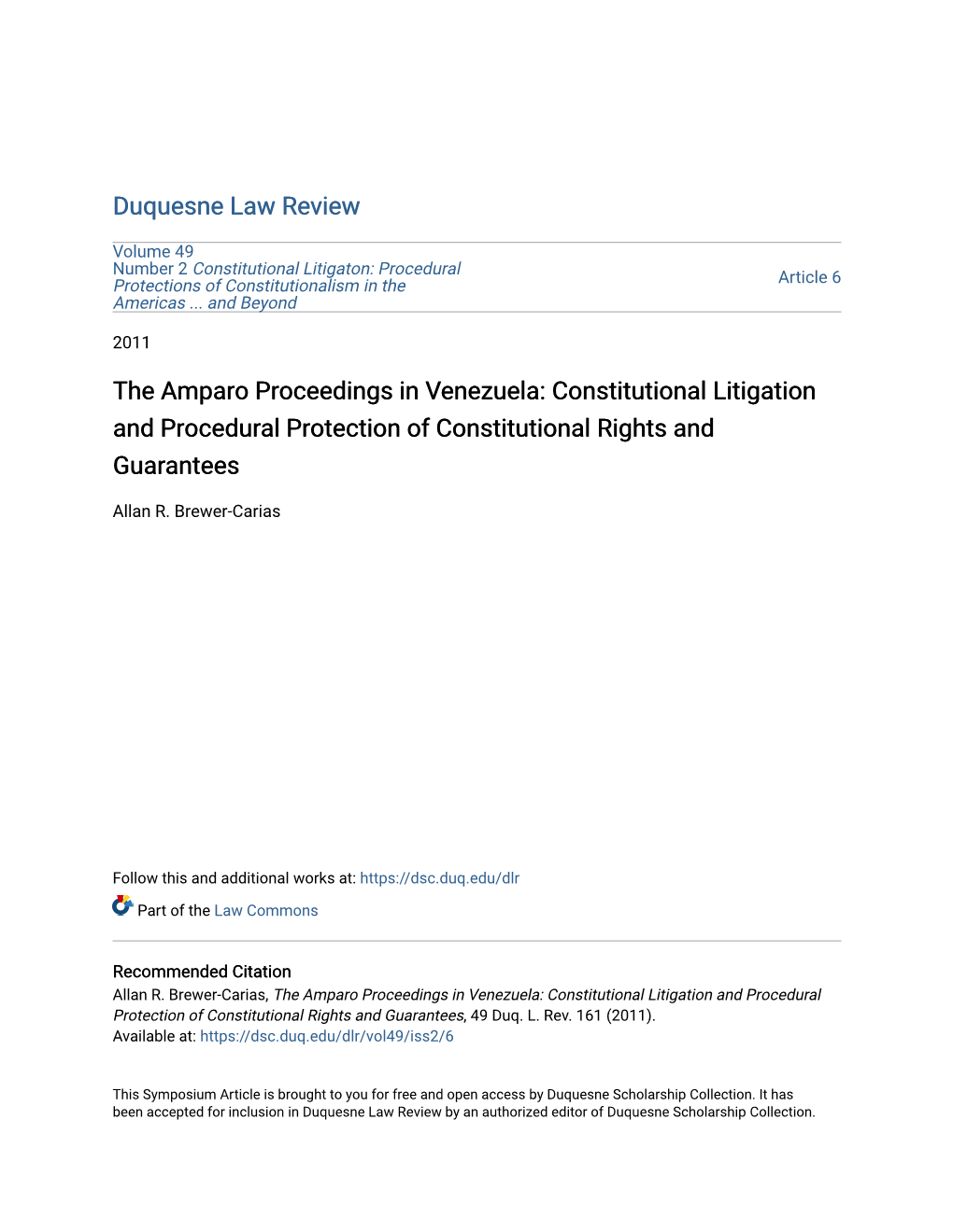 The Amparo Proceedings in Venezuela: Constitutional Litigation and Procedural Protection of Constitutional Rights and Guarantees