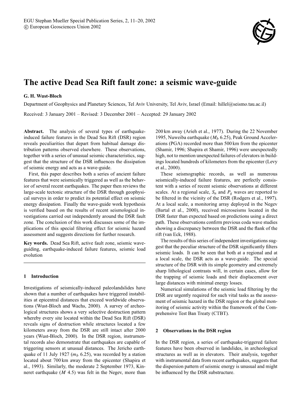 The Active Dead Sea Rift Fault Zone: a Seismic Wave-Guide