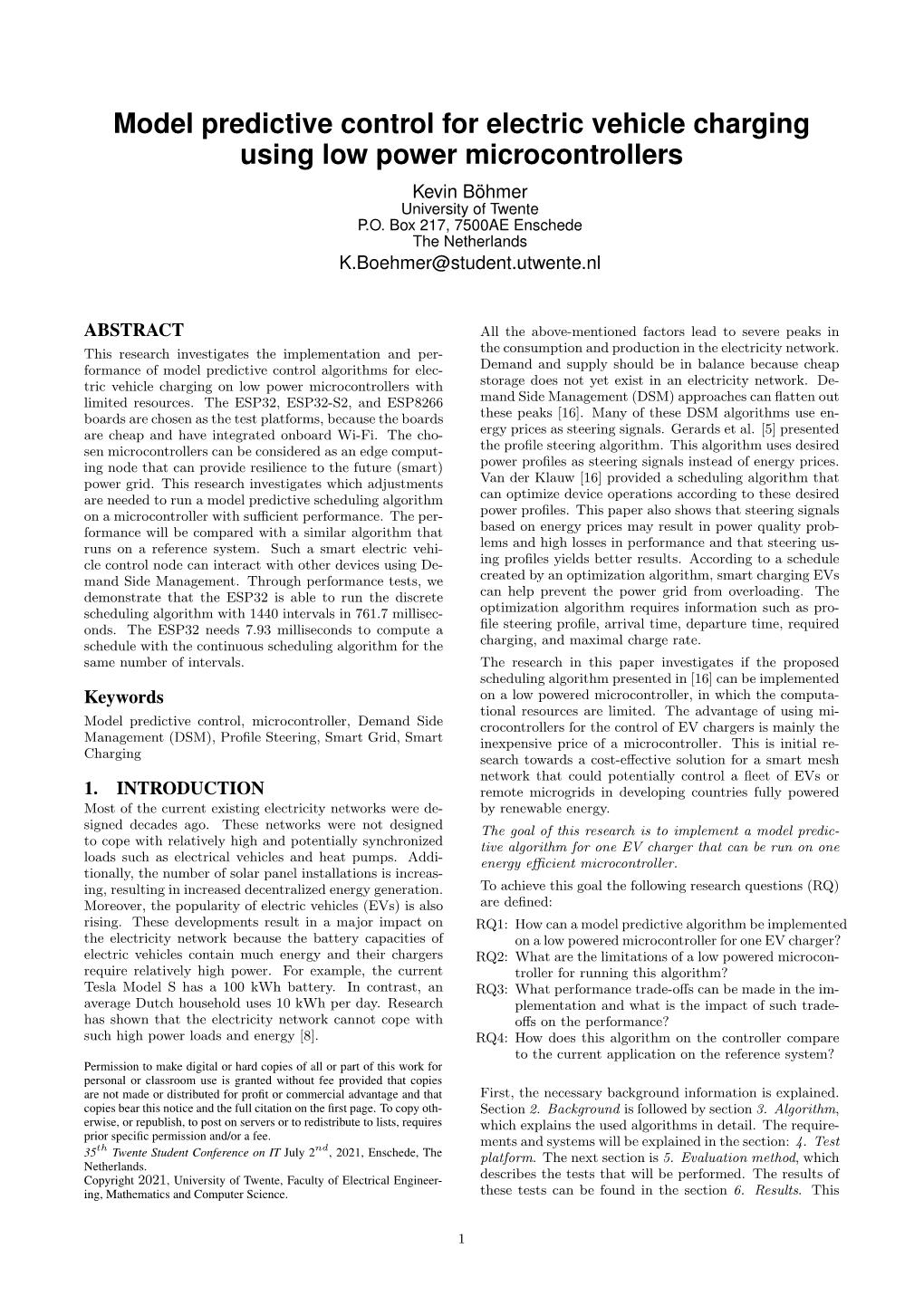 Model Predictive Control for Electric Vehicle Charging Using Low Power Microcontrollers Kevin Böhmer University of Twente P.O