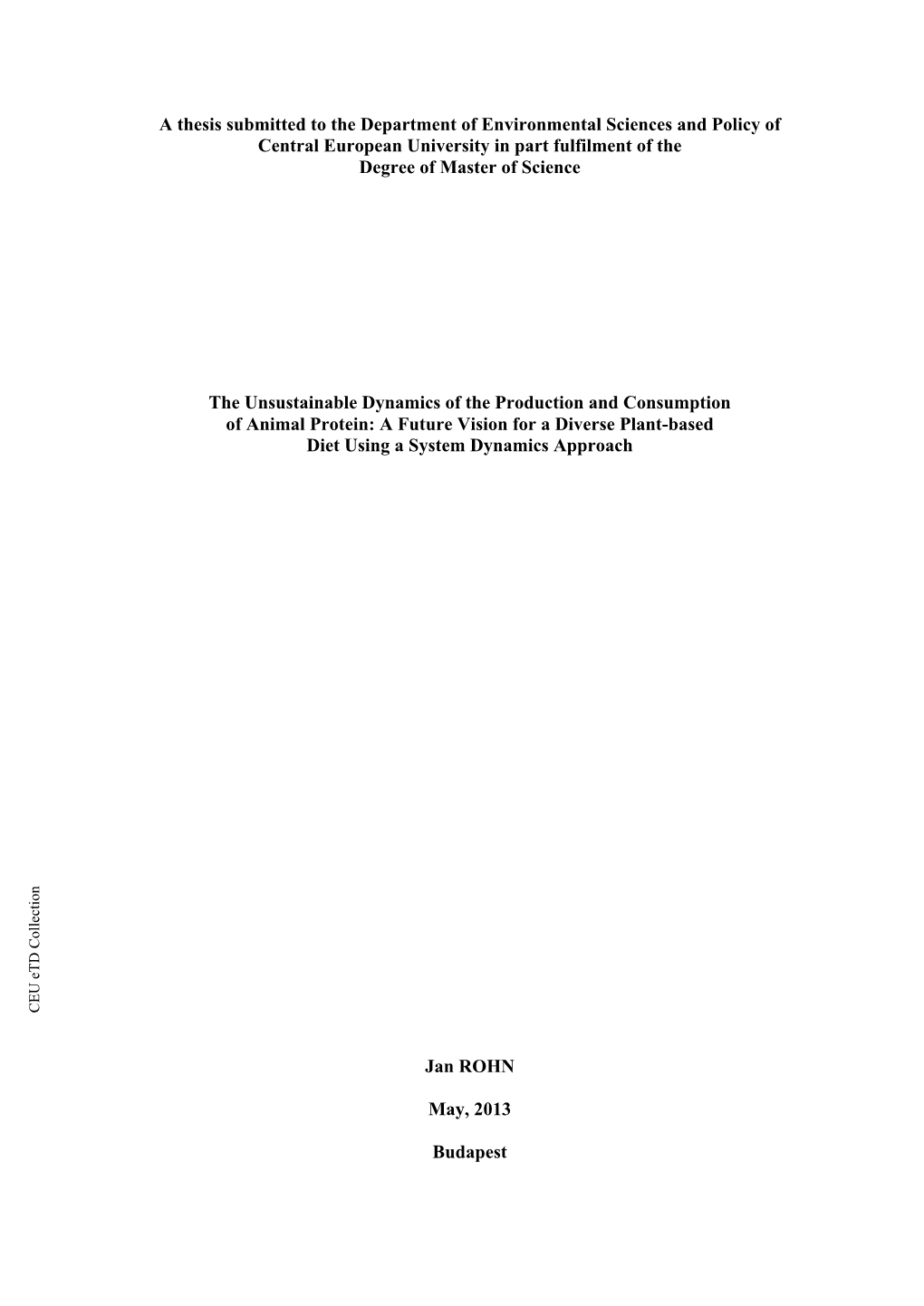 A Thesis Submitted to the Department of Environmental Sciences And