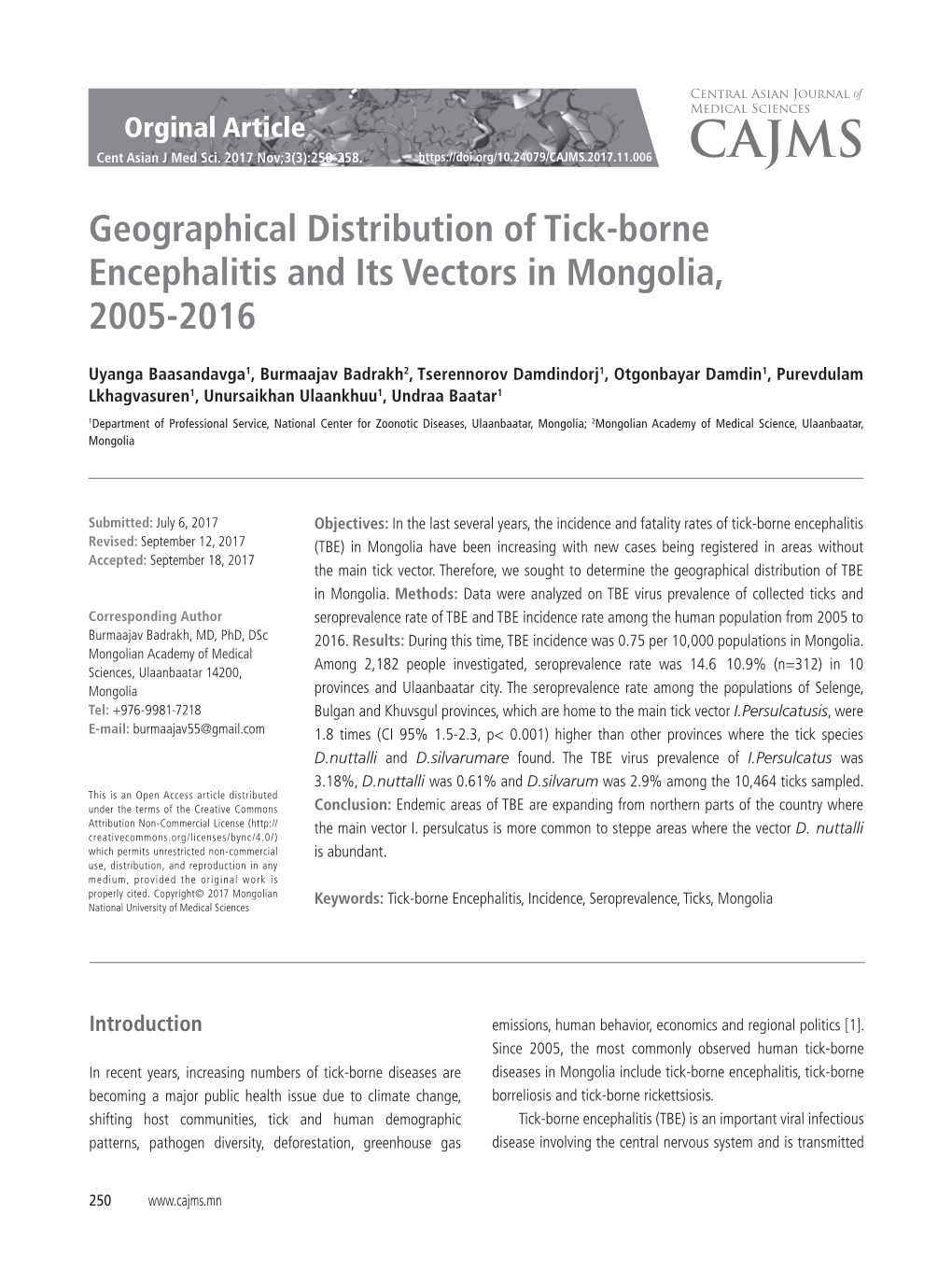 Geographical Distribution of Tick-Borne Encephalitis and Its Vectors in Mongolia, 2005-2016