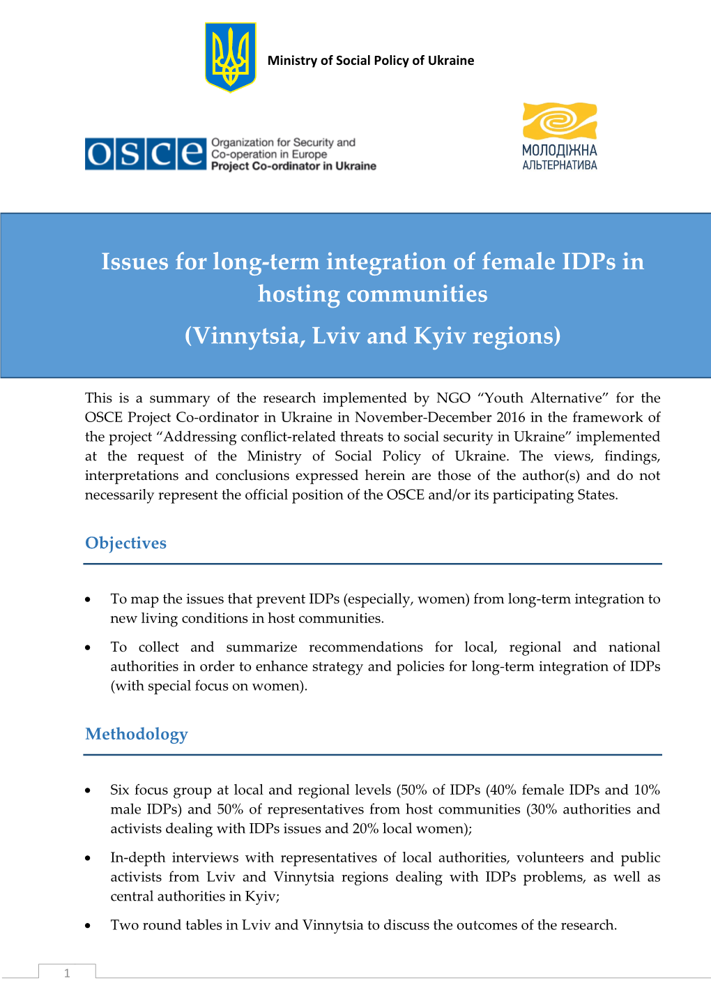 Issues for Long-Term Integration of Female Idps in Hosting Communities (Vinnytsia, Lviv and Kyiv Regions)