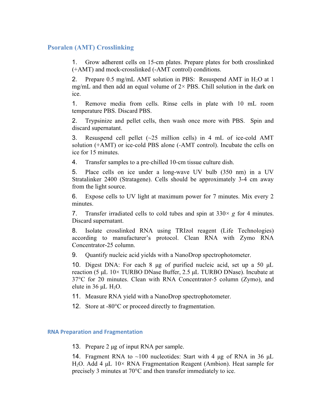 Psoralen (AMT) Crosslinking