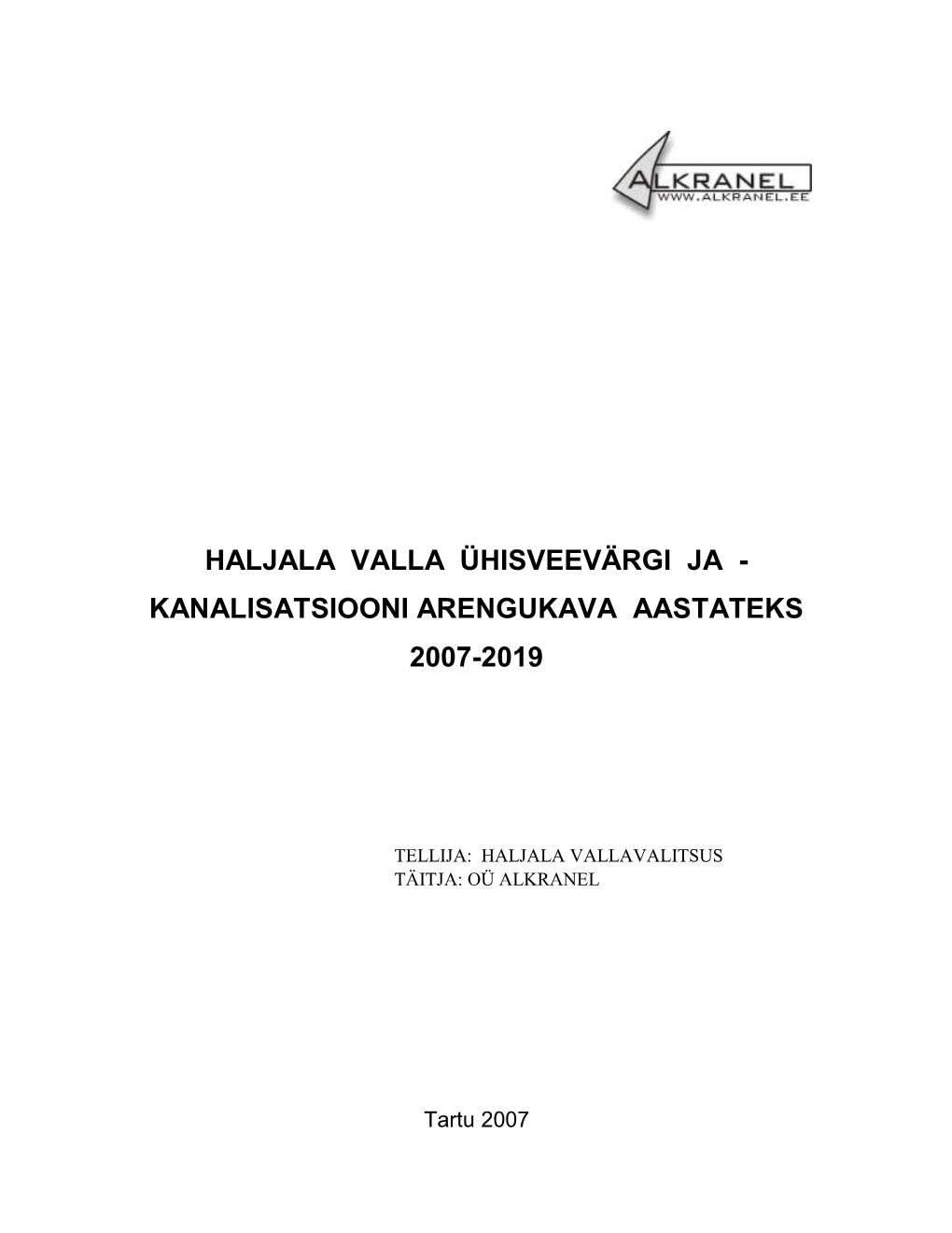 Lisatsiooni Arengukava Aastateks 2007-2019