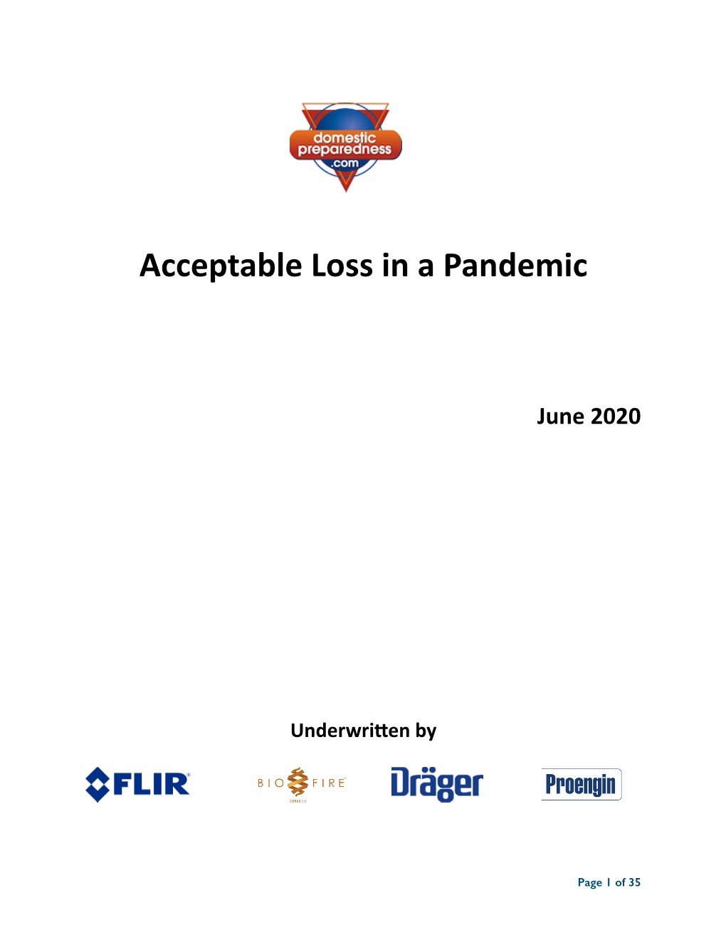 Acceptable Loss in a Pandemic