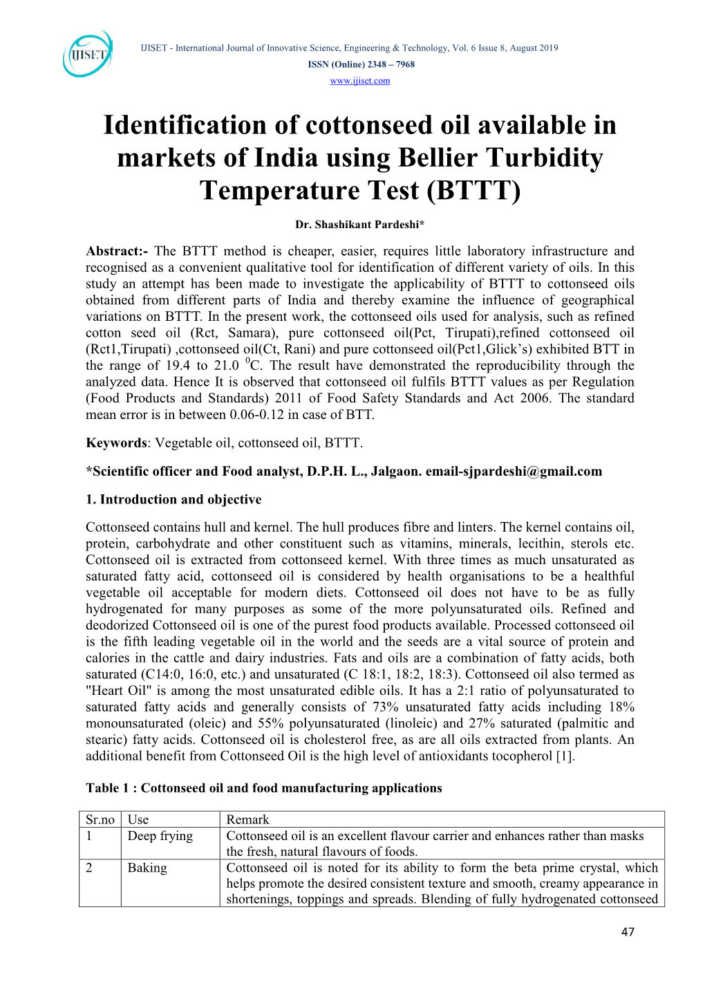 Identification of Cottonseed Oil Available in Markets of India Using Bellier Turbidity Temperature Test (BTTT)