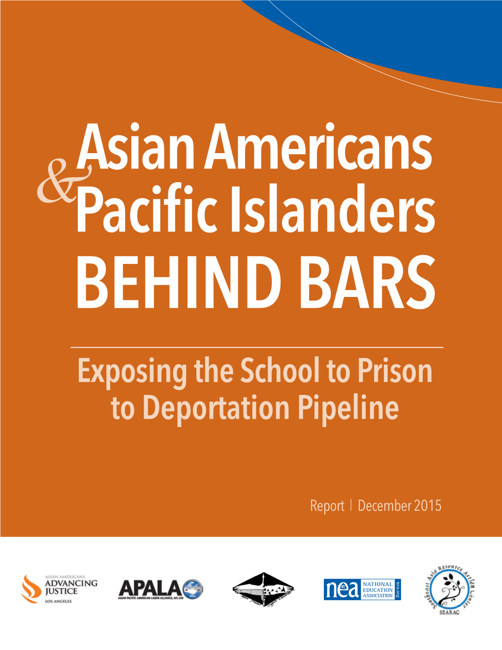 Asian Americans & Pacific Islanders Behind Bars