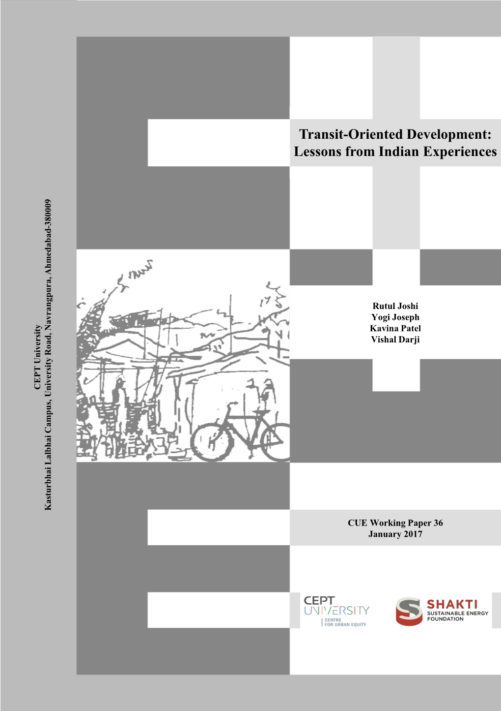 Transit-Oriented Development: Lessons from Indian Experiences