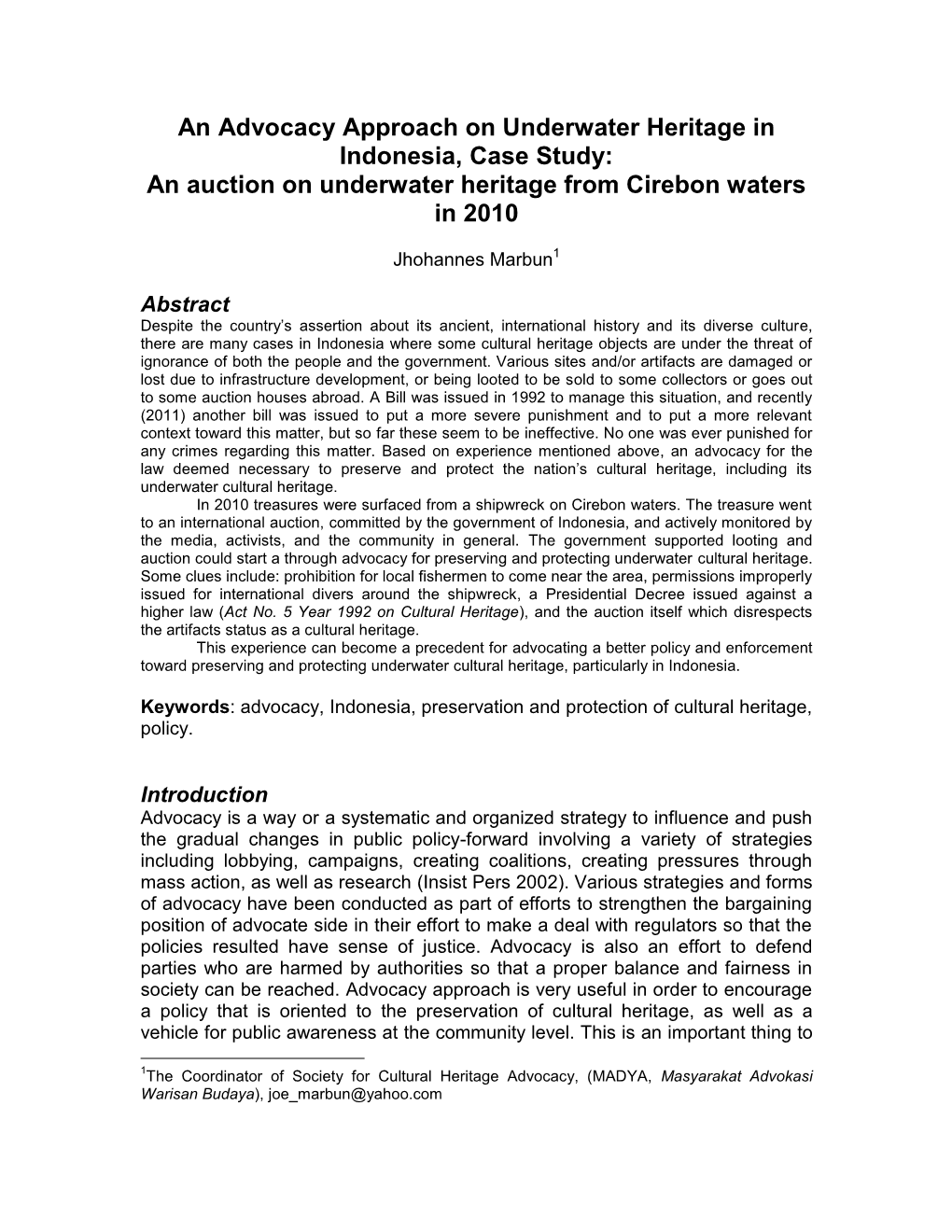 An Advocacy Approach on Underwater Heritage in Indonesia, Case Study: an Auction on Underwater Heritage from Cirebon Waters in 2010