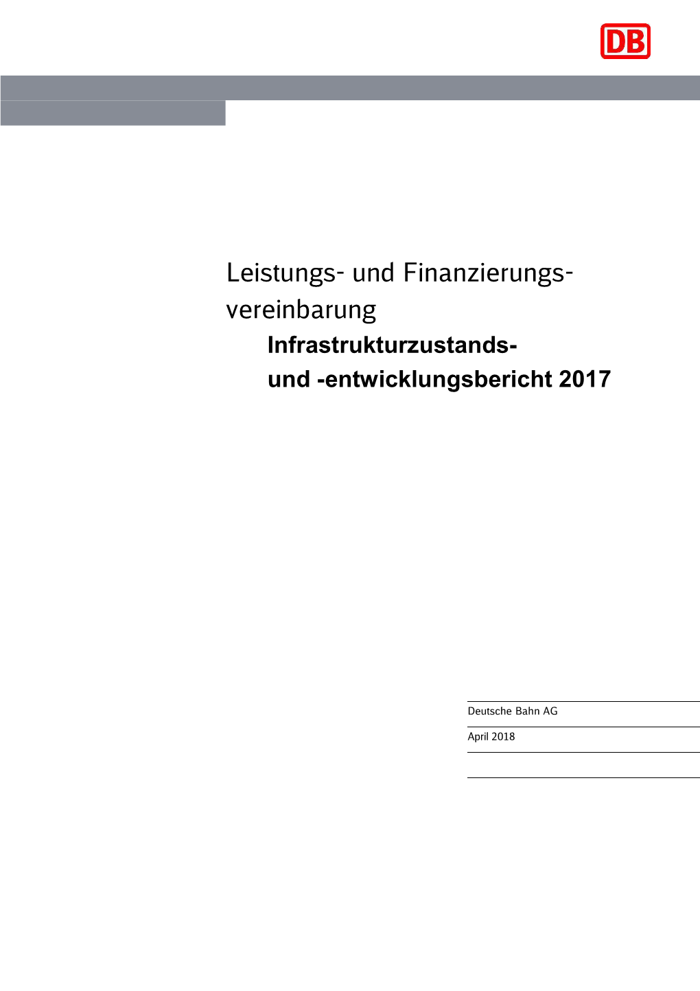 Infrastrukturzustands- Und Entwicklungsbericht 2017