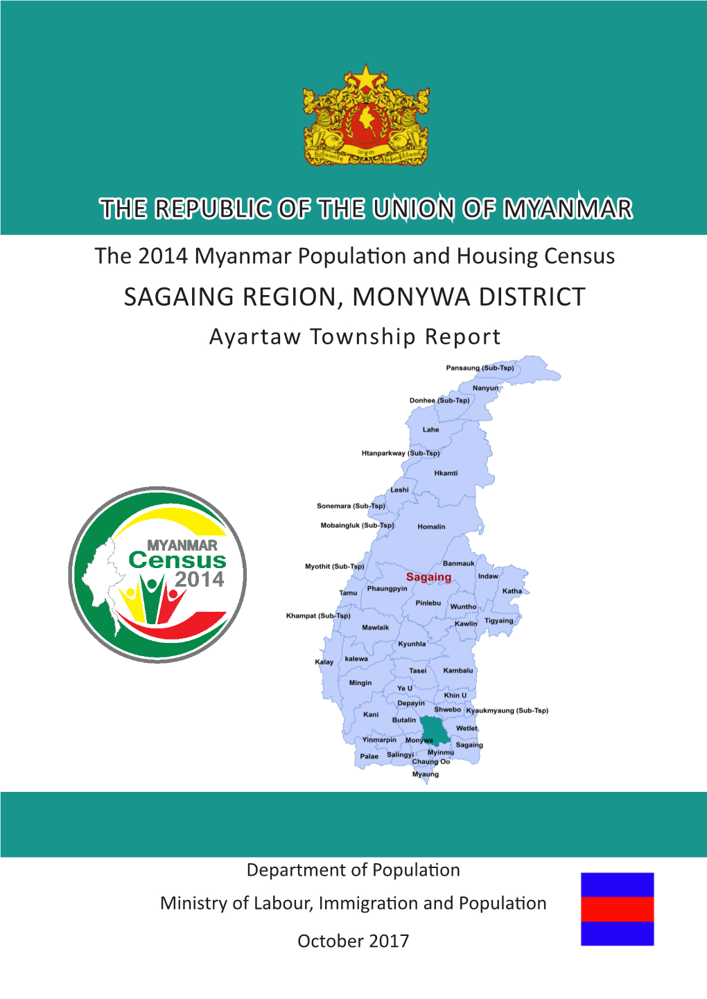 SAGAING REGION, MONYWA DISTRICT Ayartaw Township Report